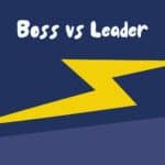 Boss vs Leader